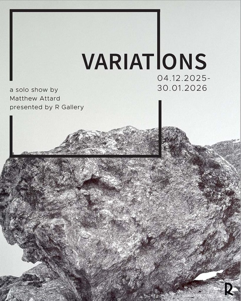 ‘Variations’ by Matthew Attard runs until the 30th of January 2026 at R Gallery, 26 Tigné Street, Sliema.